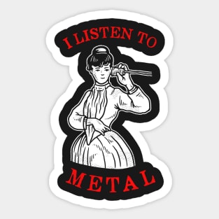 I Listen To Metal Sticker